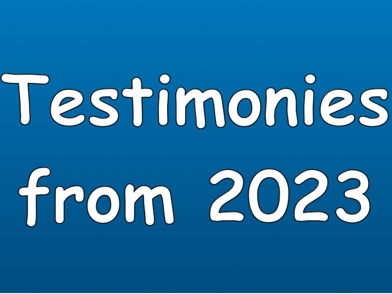 Testimonies from 2023