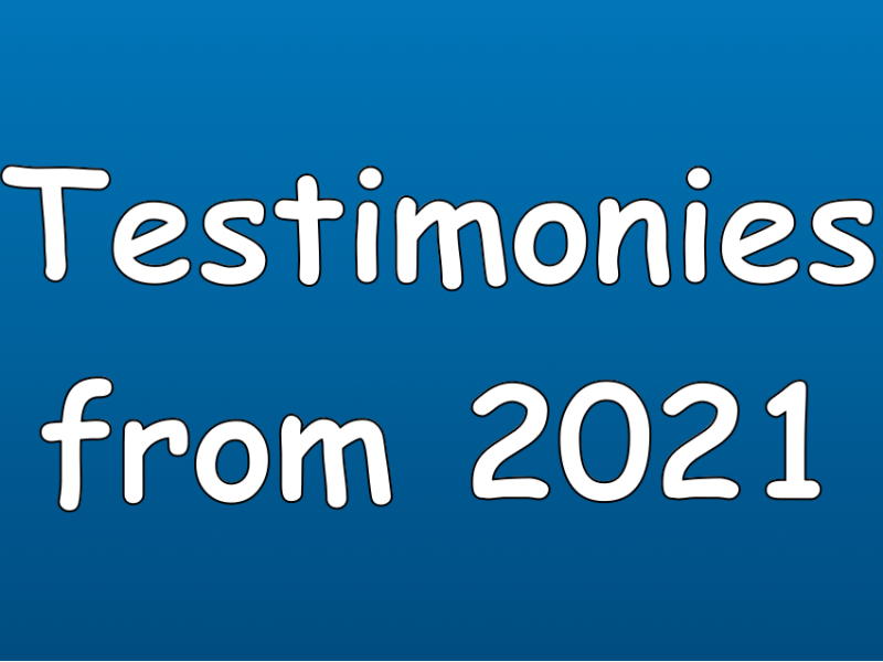 Testimonies from 2021